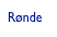 Rønde